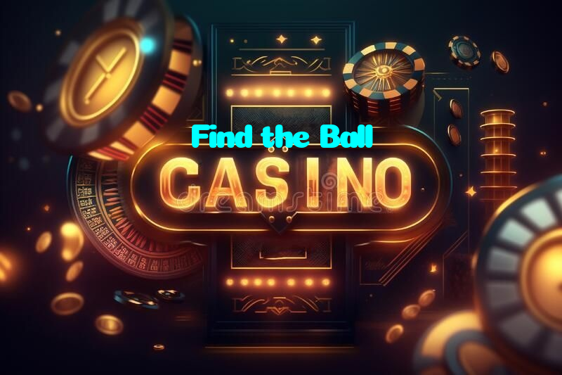 available types of Find the Ball bet including pre-match live express and system bets